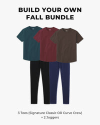 Build Your Own Fall Bundle: 3 tees (Signature Classic or Curve Crew) and 2 No-Sweat Slim Joggers